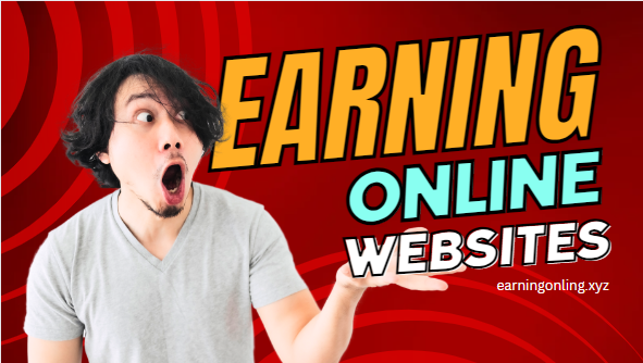 Earning online Websites